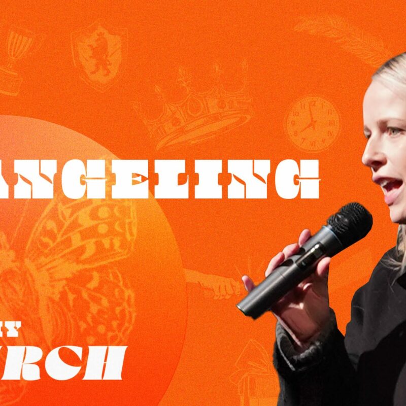 A young, blonde woman in a black coat holds a microphone and speaks, looking to the right of the frame. She is set against a vibrant orange background with various semi-transparent white illustrations, including a butterfly, a crown, a crest, and a clock. The words "CHANGELING" are prominently displayed in large white letters across the top left, and "I LOVE MY CHURCH" is written in smaller white letters in the bottom left corner.