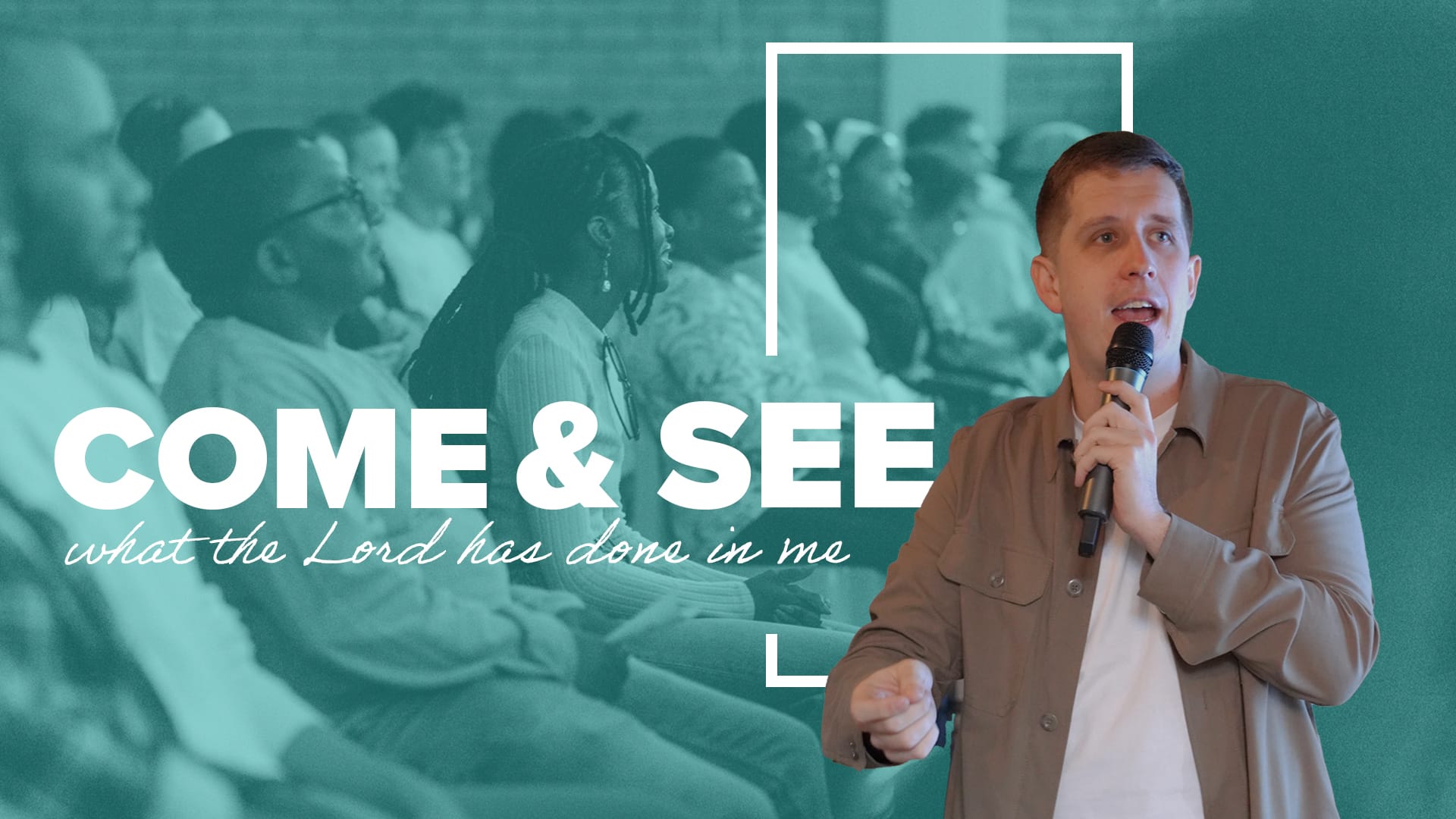 A male pastor, holding a microphone, speaks to a congregation. The title of the sermon series, "COME & SEE what the Lord has done in me," is overlaid on a teal-coloured image of the congregation.